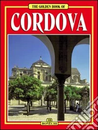 Cordova. Ediz. inglese libro
