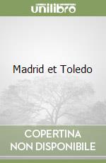 Madrid et Toledo libro