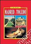 Madrid y Toledo libro