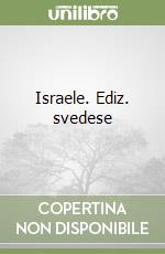 Israele. Ediz. svedese libro