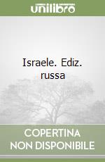 Israele. Ediz. russa libro