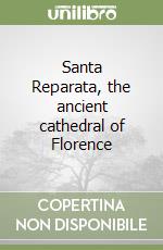 Santa Reparata, the ancient cathedral of Florence