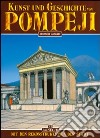 Kunst und Geschichte von Pompeji libro