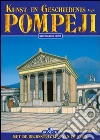 Kunst en Geschiedenis van Pompeji libro di Giuntoli Stefano