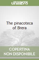 The pinacoteca of Brera libro