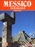 Messico archeologico libro