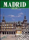 Madrid. Ediz. spagnola libro