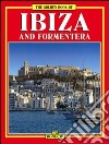 Ibiza e Formentera. Ediz. inglese libro