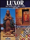 Luxor. Ediz. inglese libro