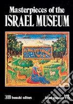I capolavori del Museo d'Israele. Ediz. inglese