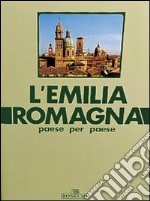 L'Emilia Romagna paese per paese. Vol. 1 libro