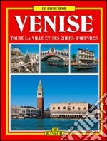 Venezia. Ediz. francese libro