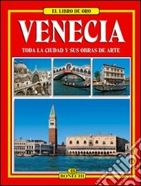 Venezia. Ediz. spagnola