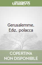 Gerusalemme. Ediz. polacca libro