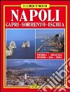 Napoli. Capri. Sorrento. Ischia libro
