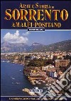 Arte e storia di Sorrento, Amalfi, Positano libro