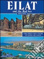 Eilat and the Read Sea libro