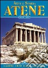 Arte e storia di Atene libro di Vingopoulou Ioli Casulli Melina