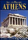 Art and history of Athens libro