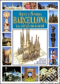 Arte e storia di Barcellona