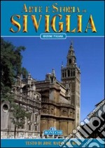 Arte e storia di Siviglia libro