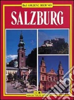 Salisburgo. Ediz. tedesca libro