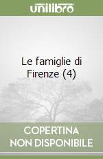 Le famiglie di Firenze (4) libro