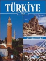 Tutta la Turchia. Ediz. turca libro