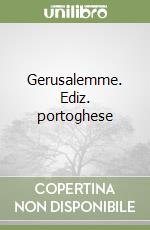 Gerusalemme. Ediz. portoghese libro