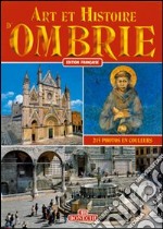 Art et histoire d'Ombrie libro