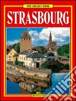 Strasburgo. Ediz. inglese libro