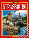 Strasburgo. Ediz. inglese libro