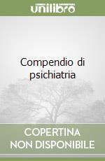 Compendio di psichiatria