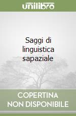 Saggi di linguistica sapaziale libro