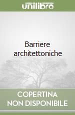 Barriere architettoniche libro