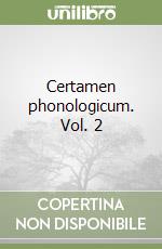Certamen phonologicum. Vol. 2 libro