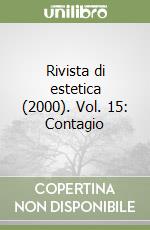 Rivista di estetica (2000). Vol. 15: Contagio libro