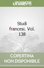 Studi francesi. Vol. 138 libro