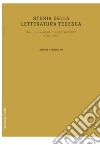 Storia della letteratura tedesca. Fra l'illuminismo e il postmoderno 1700-2000 libro di Reininger Anton