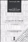 Gli squilibri del terrore. Pace, democrazia e diritti alla prova del XXI secolo libro