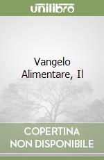 Vangelo Alimentare, Il libro