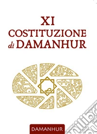 XI Costituzione di Damanhur libro