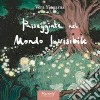 Passeggiate nel mondo invisibile. Ediz. italiana e bulgara libro