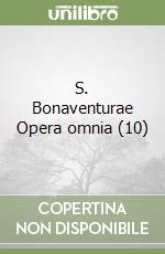 S. Bonaventurae Opera omnia (10) libro