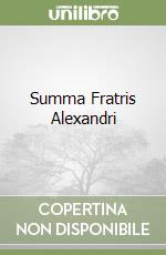 Summa Fratris Alexandri