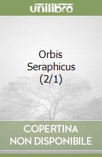 Orbis Seraphicus (2/1) libro