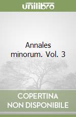 Annales minorum. Vol. 3 libro