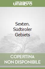 Sexten. Südtiroler Gebiets libro