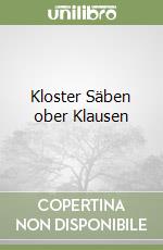 Kloster Säben ober Klausen libro