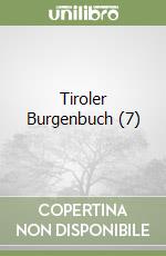 Tiroler Burgenbuch (7)